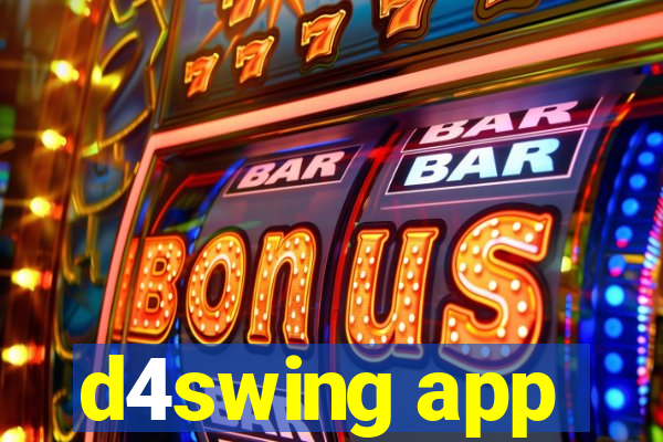 d4swing app